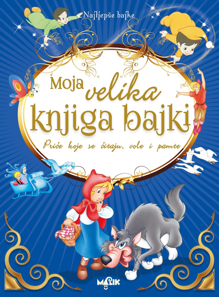 MOJA VELIKA KNJIGA BAJKI MB