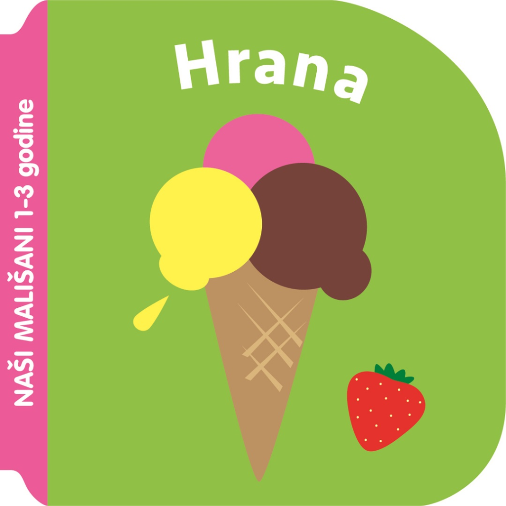 NAŠI MALIŠANI 1-3-HRANA MB.