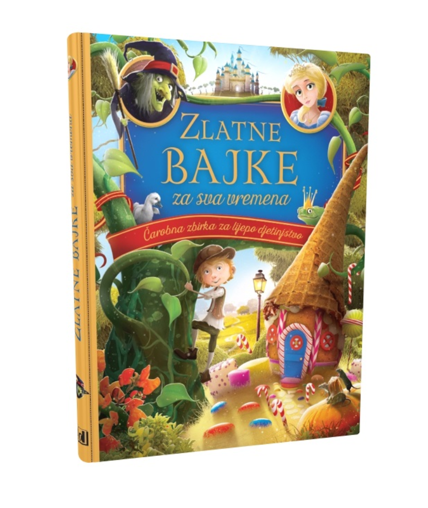 ZLATNE BAJKE ZA SVA VREMENA AN.