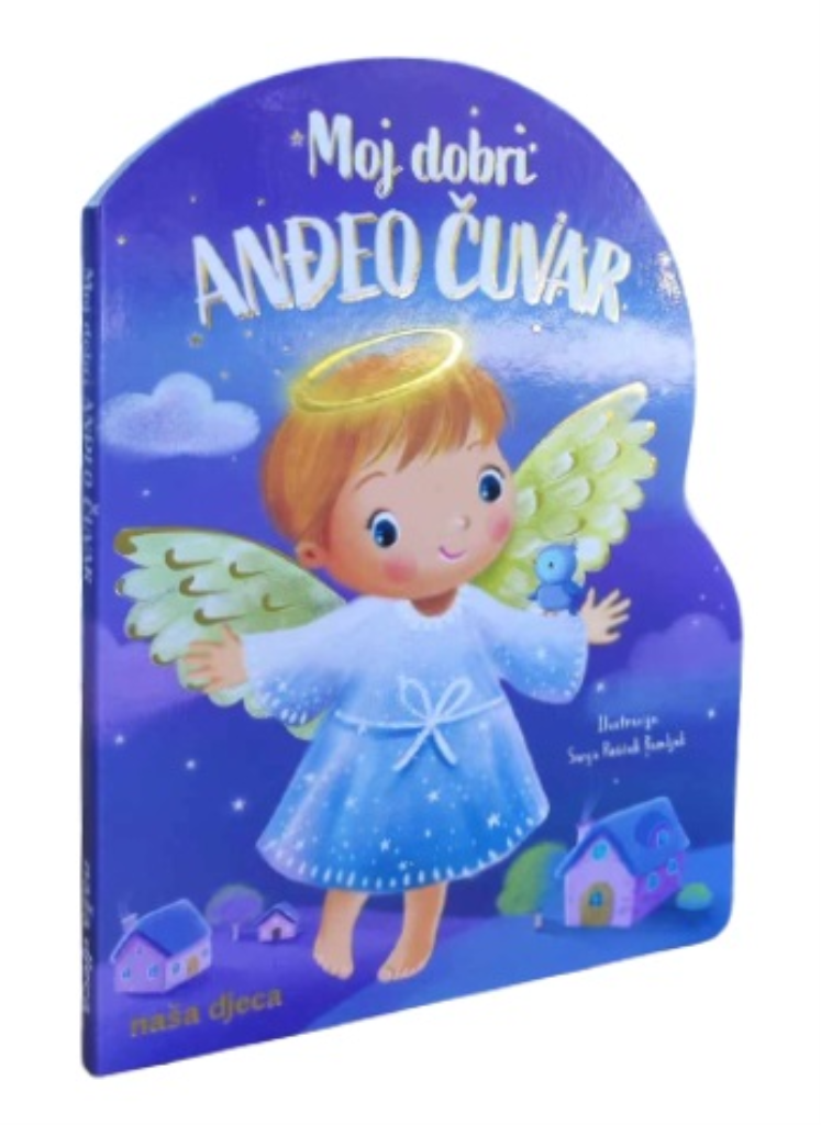 ND/MOJ DOBRI ANĐEO ČUVAR ANT.
