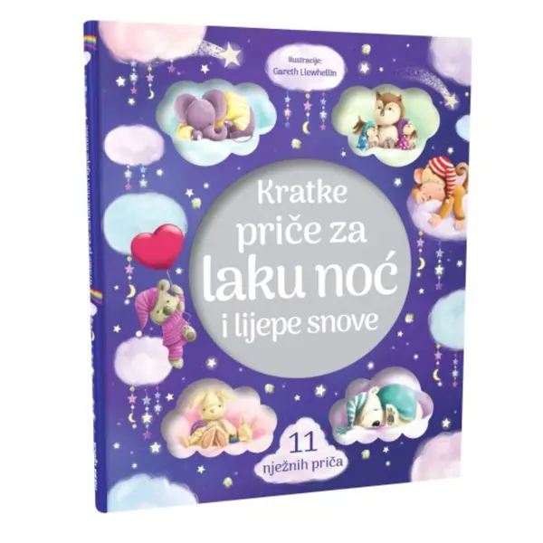 KRATKE PRIČE ZA LAKU NOĆ I LIJEPE SNOVE AN.
