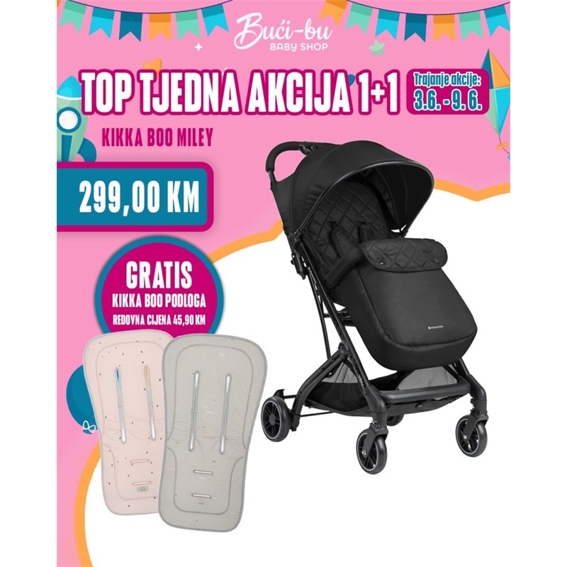 KIKKA BOO KOLICA MILEY BLACK+KIKKA BOO PODLOGA ZA KOLICA PROTIV ZNOJENJA (45.90KM) GRATIS