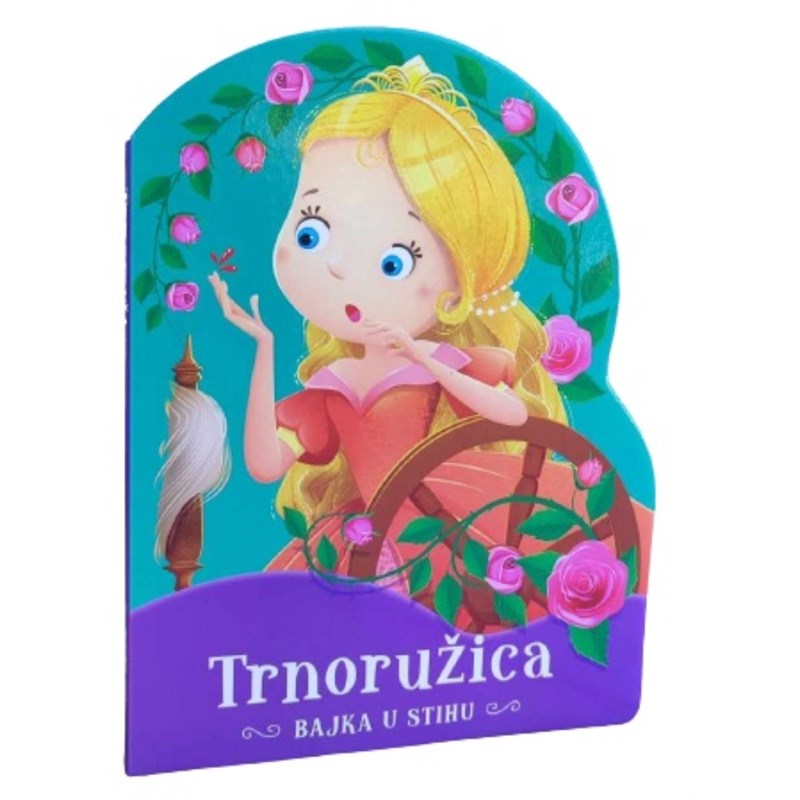 BAJKA U STIHU-TRNORUŽICA A.