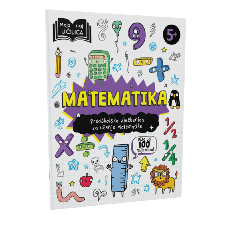 MOJA NAJ UČILICA-MATEMATIKA A.